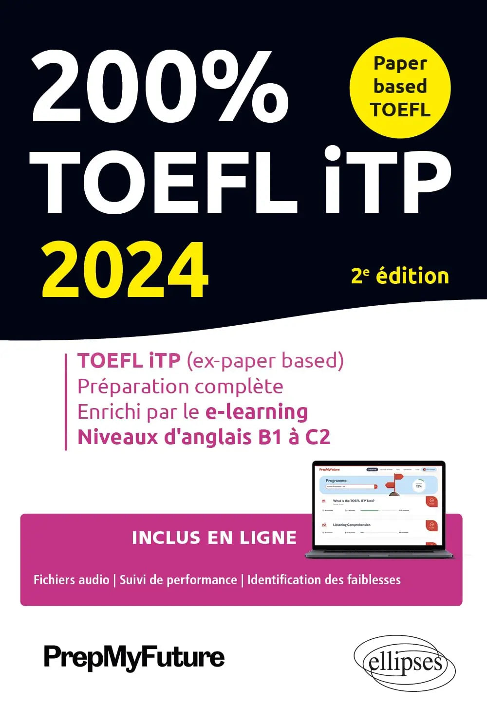 200% TOEFL ITP (2e édition) - PrepMyFuture