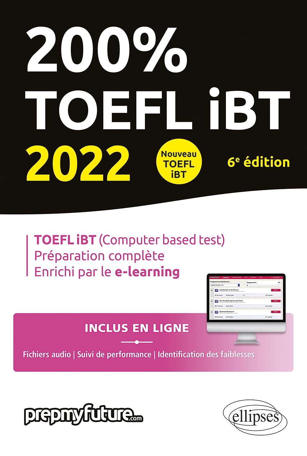 200% TOEFL iBT 2022 (6e édition)