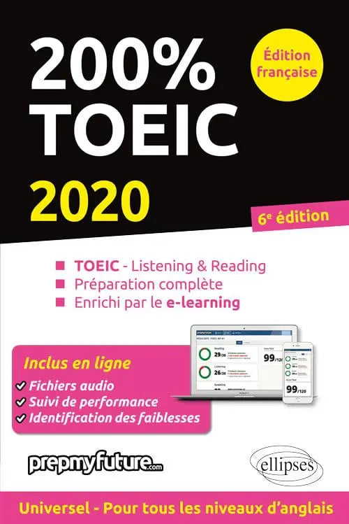 200% TOEIC (édition 6 - 2020) - PrepMyFuture