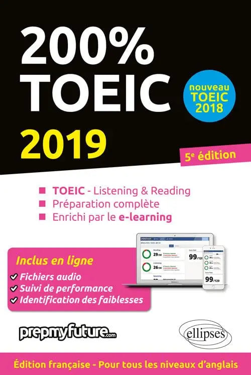 200% TOEIC (Édition 5 - 2019) - PrepMyFuture