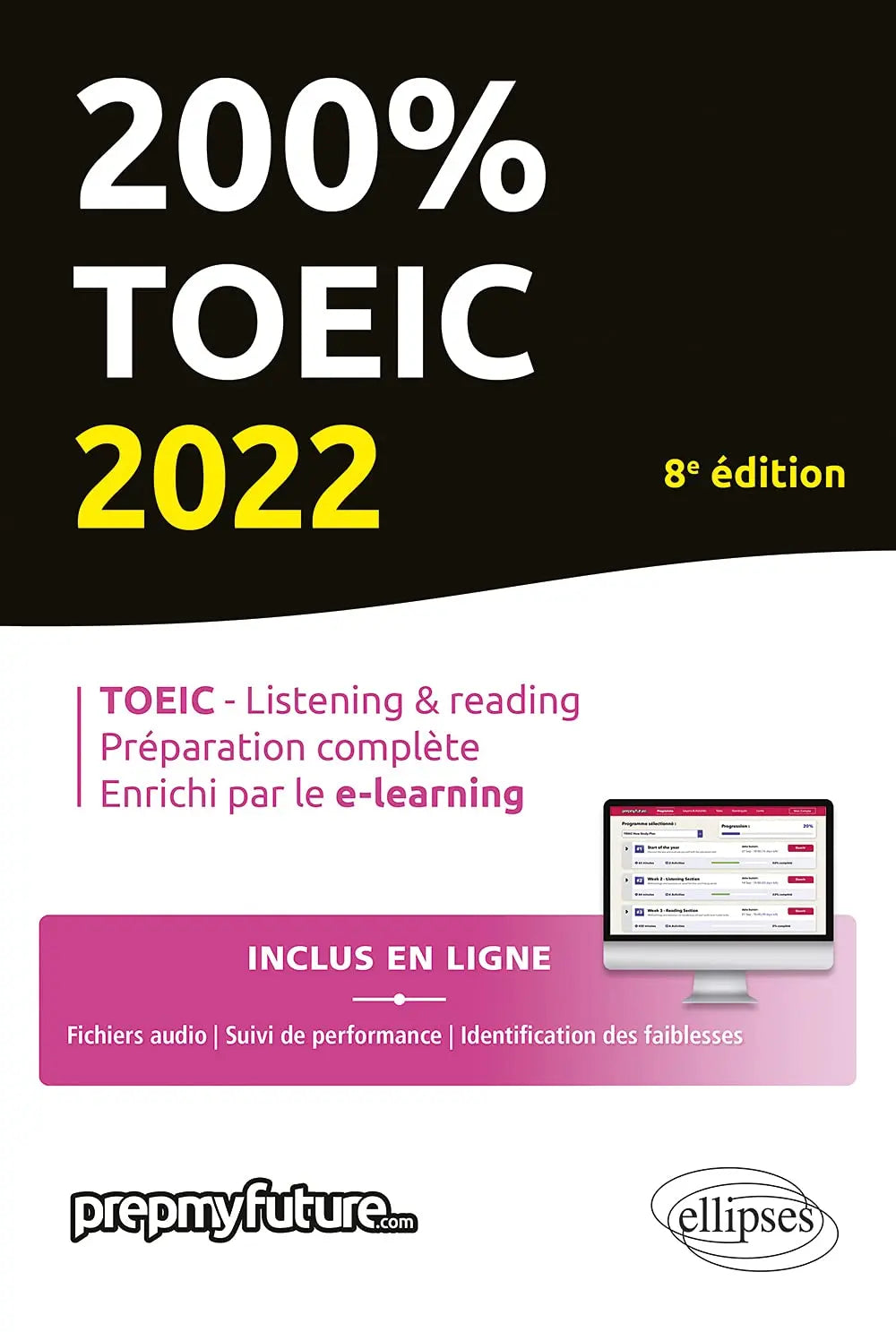 200% TOEIC (Édition 8 - 2022) - PrepMyFuture