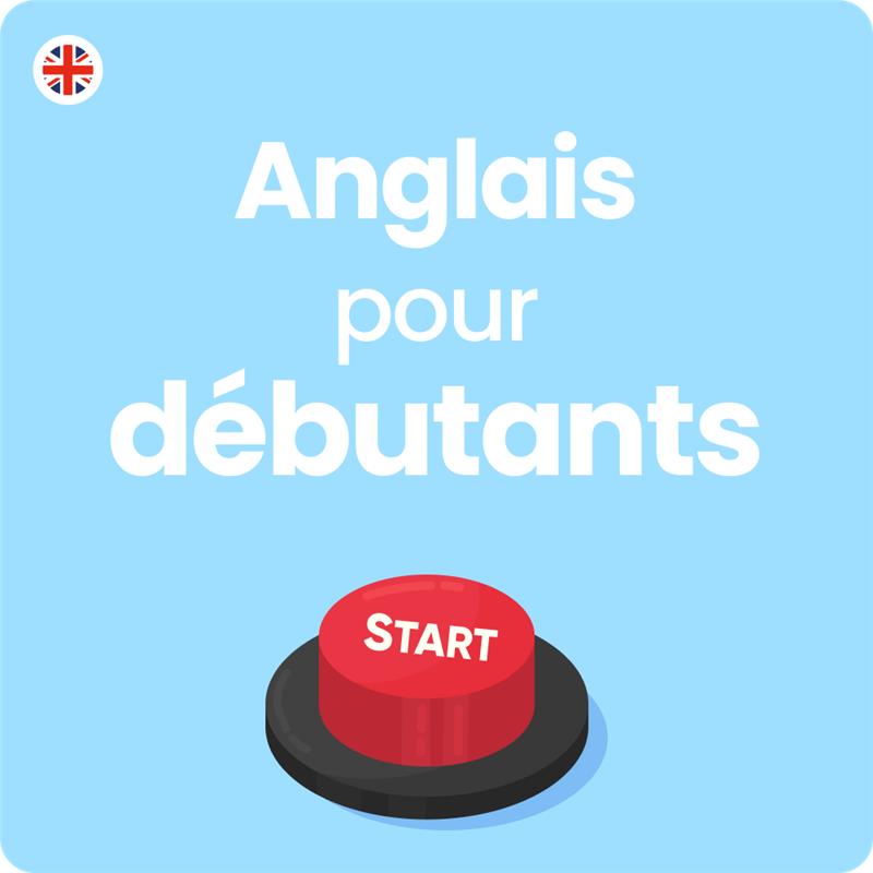 Anglais pour débutants
