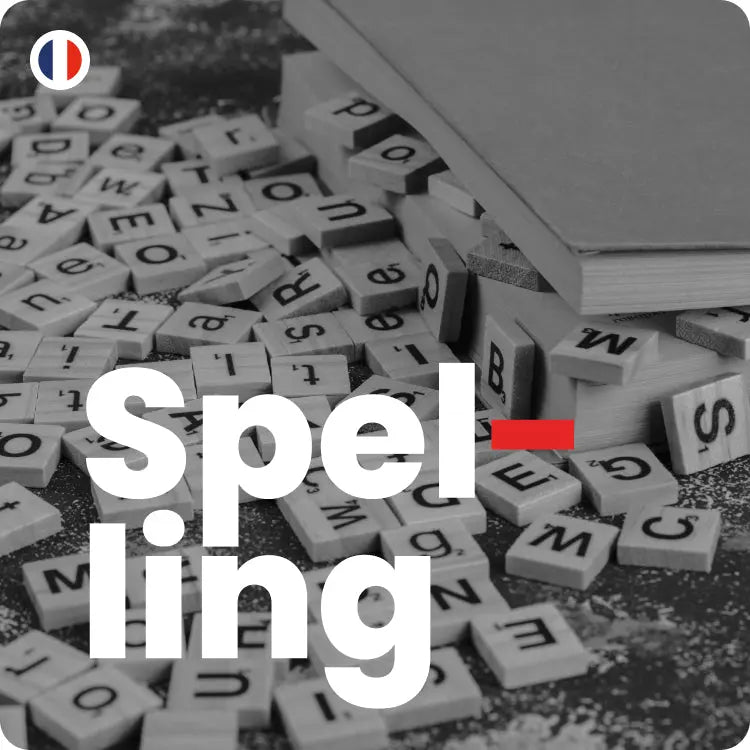 French Spelling training - PrepMyFuture