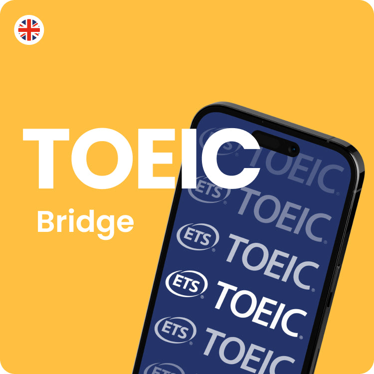 Préparation au test du TOEIC Bridge - PrepMyFuture